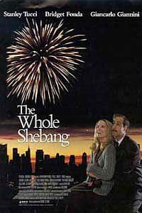 The Whole Shebang (2001)