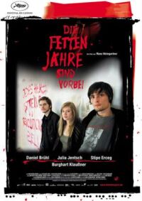 Die fetten Jahre sind vorbei (2004)