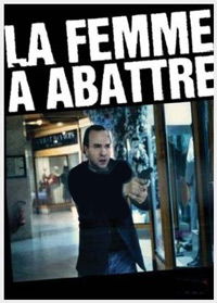 La femme à abattre (1993)