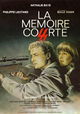 La Mémoire Courte
