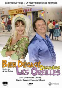 Bien dégagé derrière les oreilles (2005)