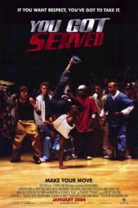 You Got Served