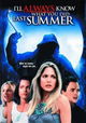 I'll Always Know What You Did Last Summer