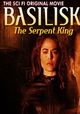 Basilisk: The Serpent King