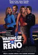 Waking Up in Reno