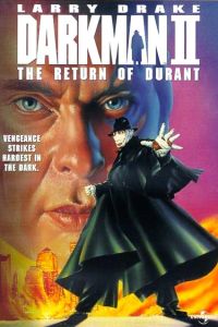 Darkman II: The Return of Durant (1995)