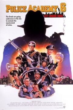Police Academy 6: City Under Siege (1989)
