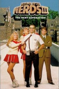 Revenge of the Nerds III: The Next Generation