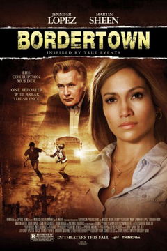 Bordertown (2006)