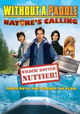 Without a Paddle: Nature's Calling