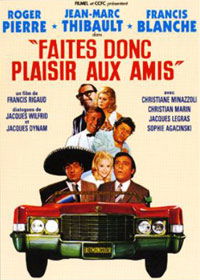 Faites donc plaisir aux amis (1969)