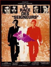 La race des 'seigneurs' (1974)