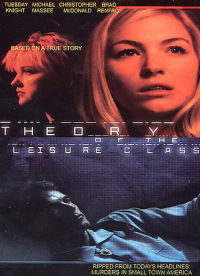 The Theory of the Leisure Class (2001)