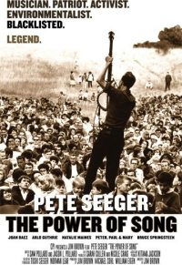 Pete Seeger: The Power of Song (2007)
