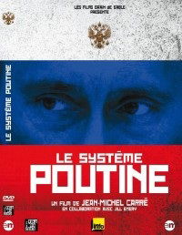 Le système Poutine (2007)