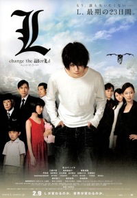 L: Change the World (2008)