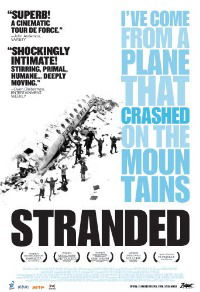 Stranded: I've Come from a Plane That Crashed on the Mountains (2007)