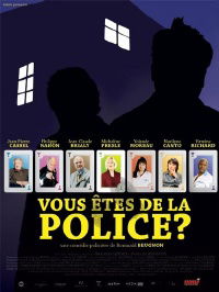 Vous êtes de la police? (2007)
