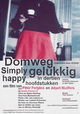 Domweg gelukkig