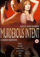 Murderous Intent