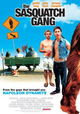 The Sasquatch Gang