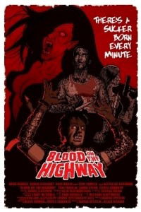 Blood on the Highway (2008)