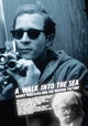 A Walk Into the Sea: Danny Williams and the Warhol Factory