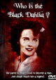 Who Is the Black Dahlia?