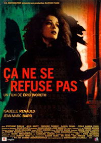 Ça ne se refuse pas (1998)