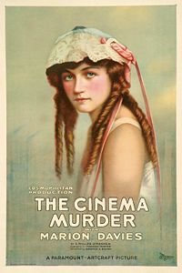 The Cinema Murder (1919)