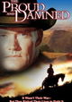 The Proud and Damned