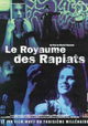 Le royaume des rapiats