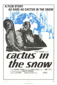 Cactus in the Snow (1971)