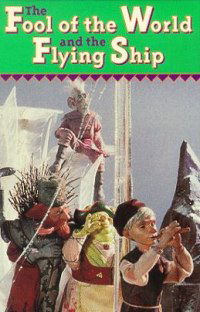 The Fool of the World and the Flying Ship