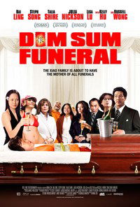 Dim Sum Funeral (2008)