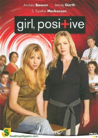 Girl, Positive (2007)