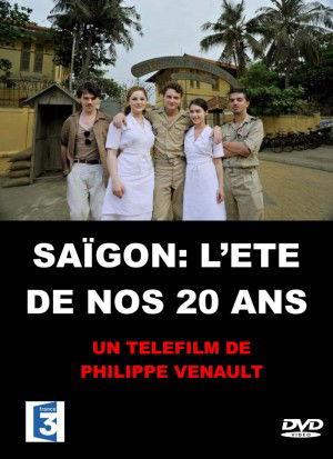 Saïgon, l'été de nos 20 ans