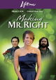 Making Mr. Right