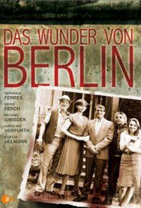 Das Wunder von Berlin (2008)