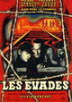 Les évadés