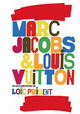 Marc Jacobs & Louis Vuitton