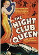 The Night Club Queen