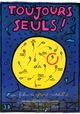 Toujours seuls