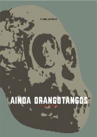 Ainda Orangotangos