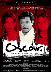 Óscar. Una pasión surrealista (2008)