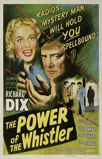 The Power of the Whistler (1945)