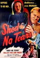 Shed No Tears