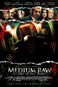 Medium Raw: Night of the Wolf (2010)