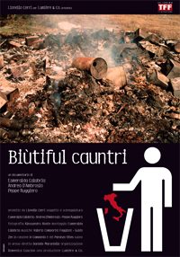 Biùtiful cauntri (2008)
