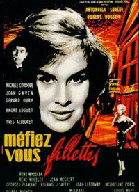 Méfiez-vous, fillettes!